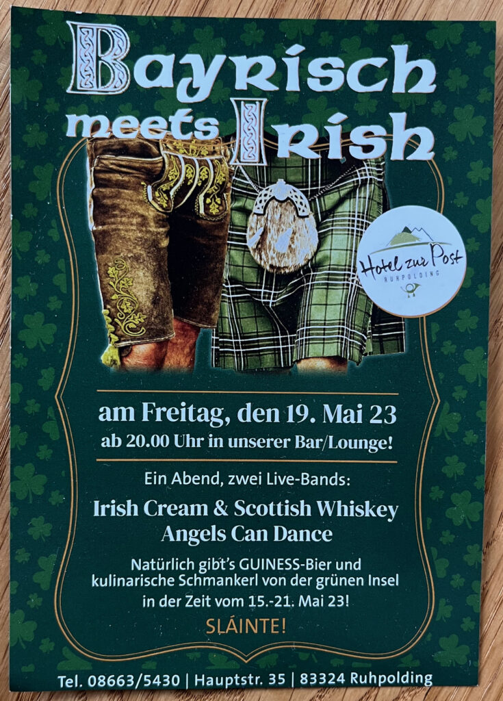 Bayerisch meets Irish, Hotel zur Post in Ruhpolding am 19.05.2023. Irish Folk & Scottish Music.