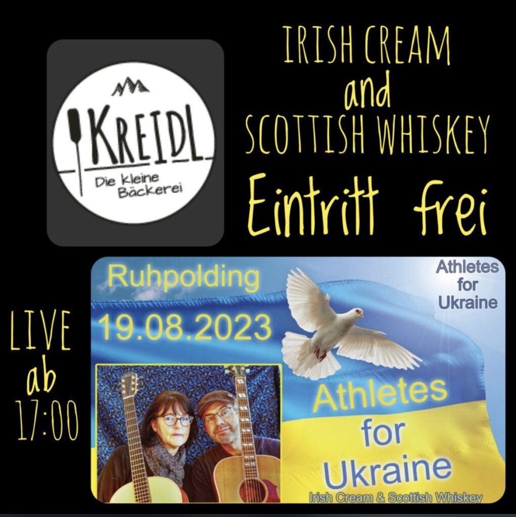 Athletes for Ukraine, Irish Cream & Scottish Whiskey, 19.08.2023 Ruhpolding, Das Irish Folk Duo aus dem Chiemgau, Bährle Thomas und Claudia,