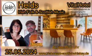 Irish Cream & Scottish Whiskey, Helds Vital hotel, Ruhpolding, Irish Folk & Scottish Music,