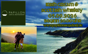 Papillon Siegsdorf, Irish Cream & Scottish Whiskey, Irish Folk & Scottish Musik, Bährle Claudia und Thomas das Irish Folk Duo aus dem Chiemgau.
