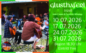 Glusthaferl Inzell, Irish Cream & Scottish Whiskey, Irish Folk & Scottish Musik, Bährle Claudia und Thomas das Irish Folk Duo aus dem Chiemgau.
