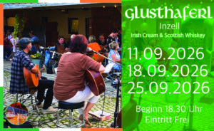Glusthaferl Inzell, Irish Cream & Scottish Whiskey, Irish Folk & Scottish Musik, Bährle Claudia und Thomas das Irish Folk Duo aus dem Chiemgau.