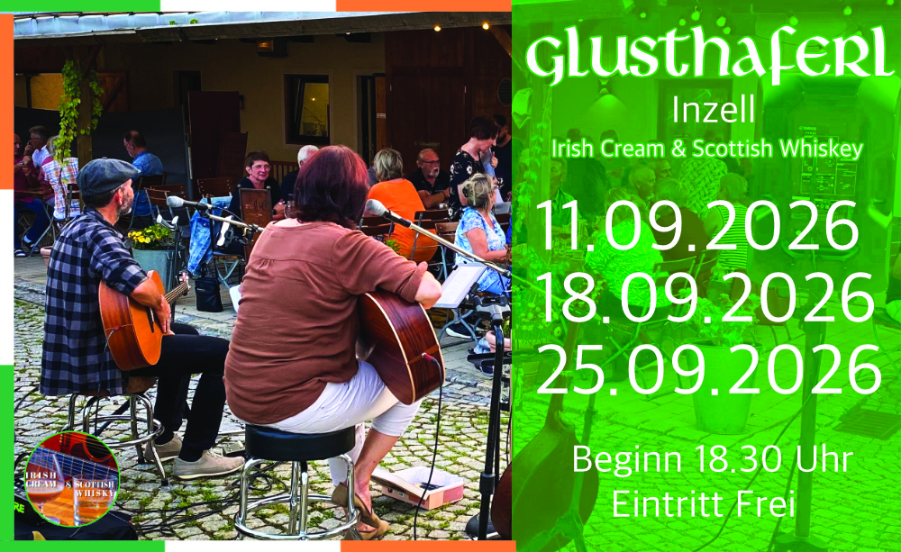 Glusthaferl Inzell, Irish Cream & Scottish Whiskey, Irish Folk & Scottish Musik, Bährle Claudia und Thomas das Irish Folk Duo aus dem Chiemgau.