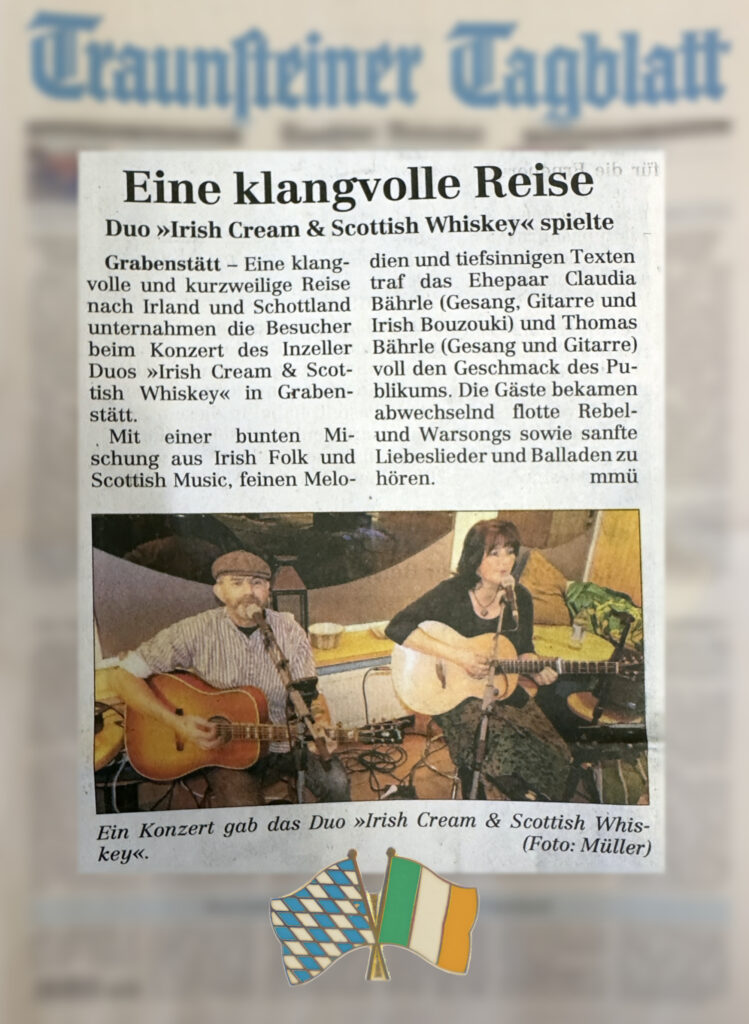 Zeitungsbericht Platzl Grabenstätt, Irish Cream & Scottish Whiskey, Irish Folk & Scottish Music, Platzl Grabenstätt,